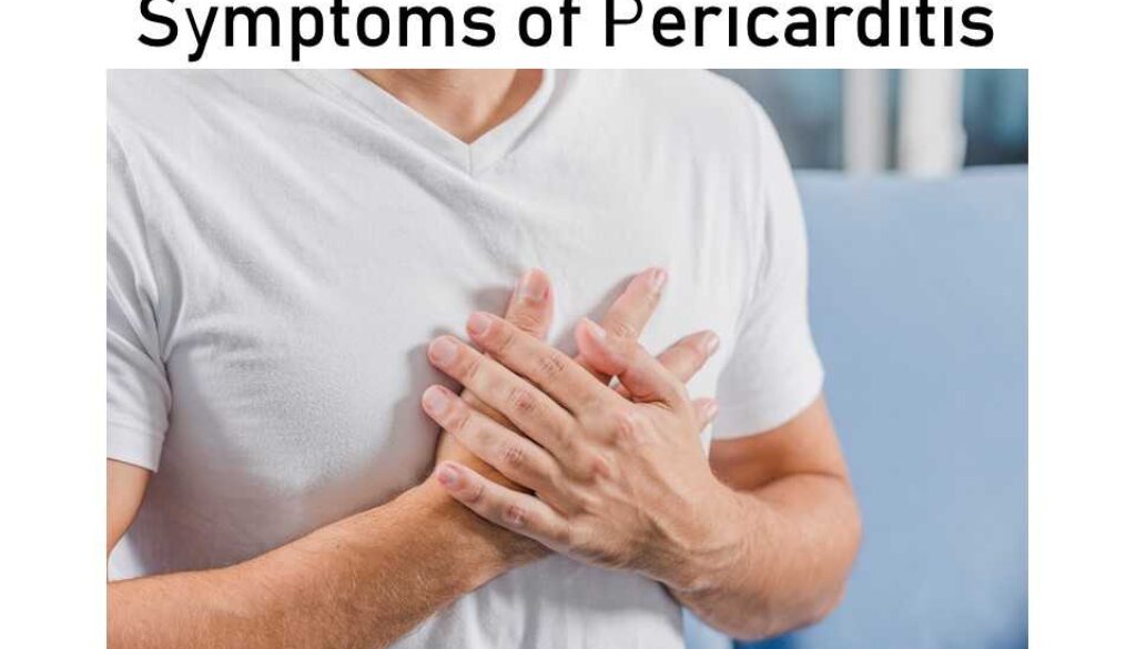 symptoms of pericarditis