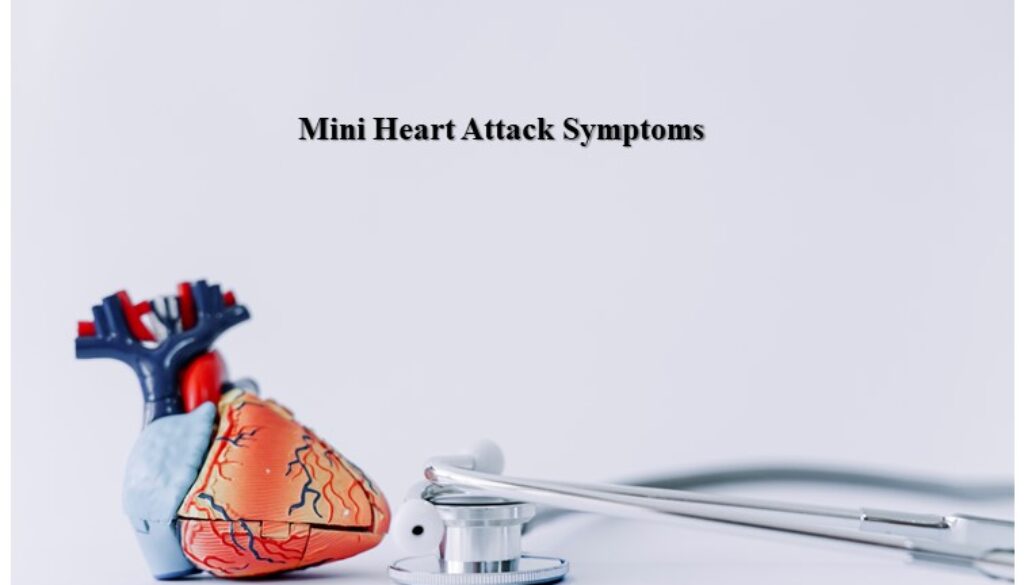 mini heart attack